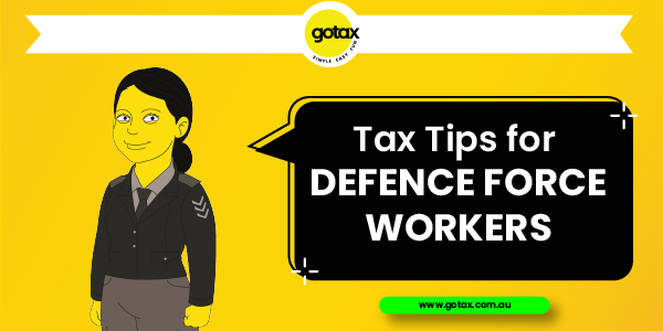 Tax Tips Defence Workers may be able to claim on their online income tax return